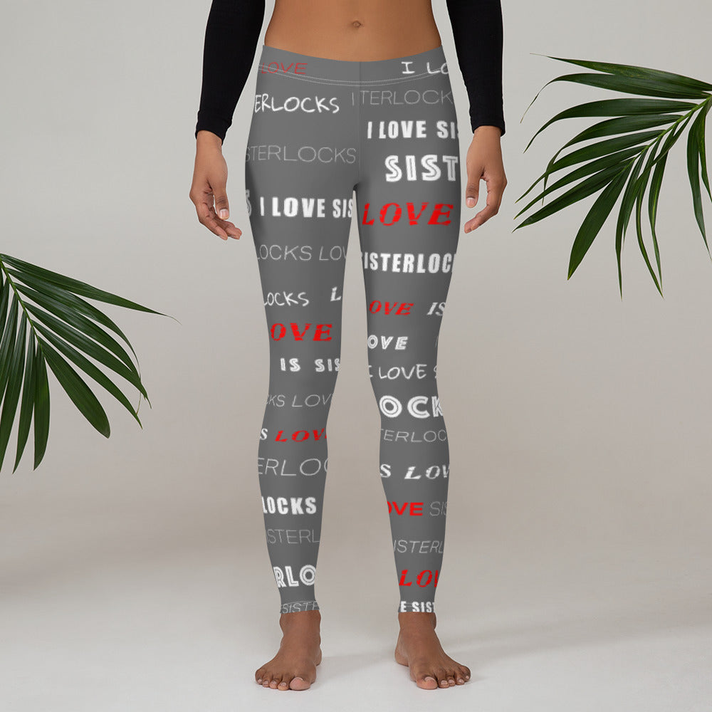 I Love Sisterlocks Leggings - (Grey)