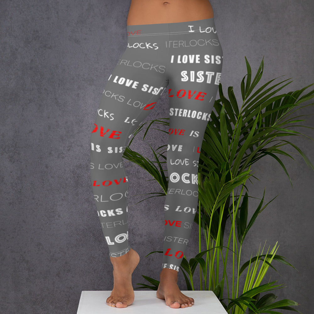 I Love Sisterlocks Leggings - (Grey)