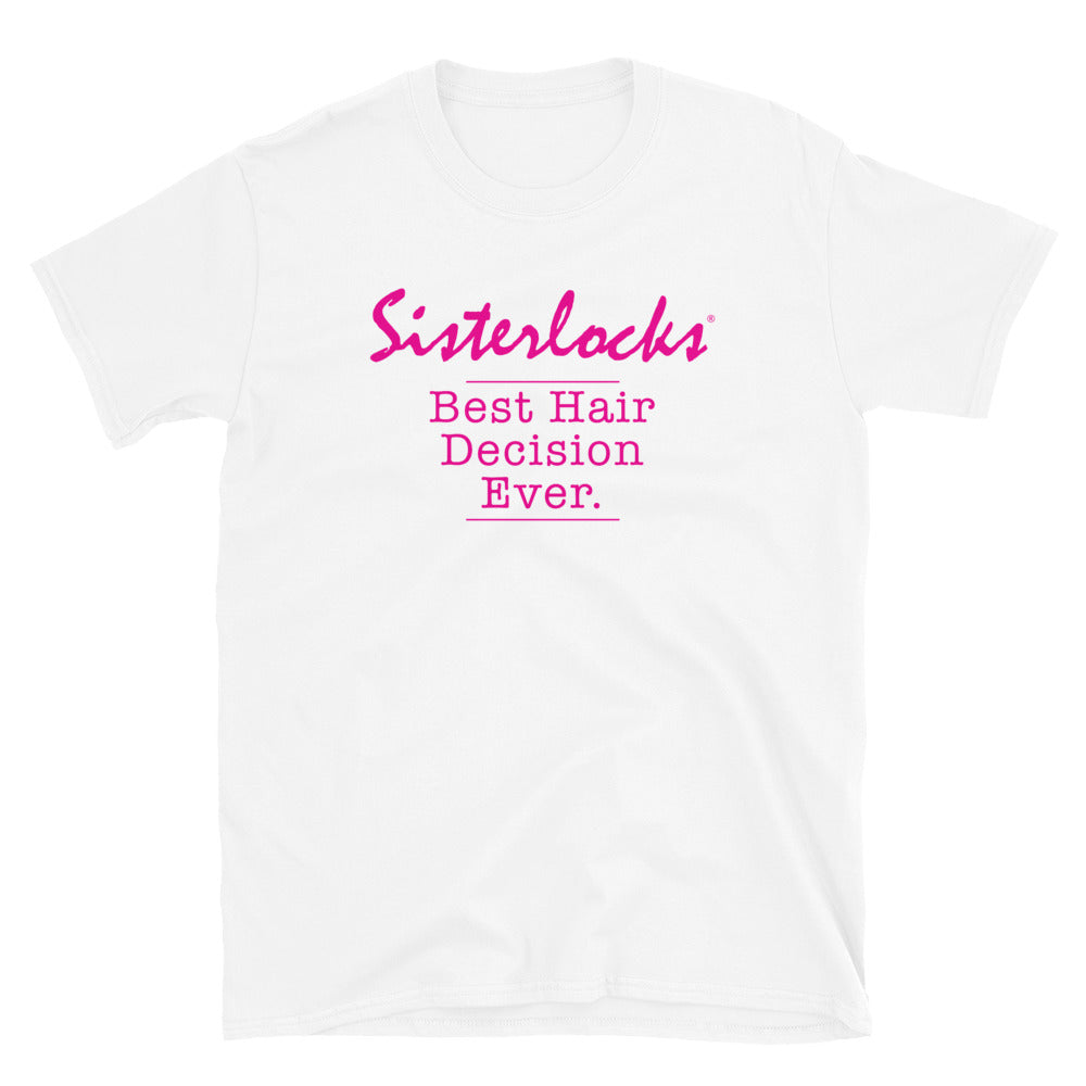Sisterlocks "Best Hair Decision" - Softstyle T-Shirt (White)