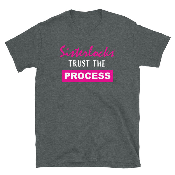 Sisterlocks "Trust The Process" - Softstyle T-shirt (Dark Grey)